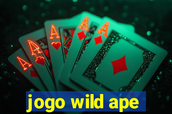 jogo wild ape